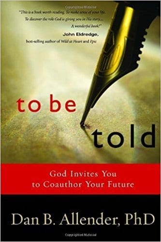 To Be Told by Dan Allender